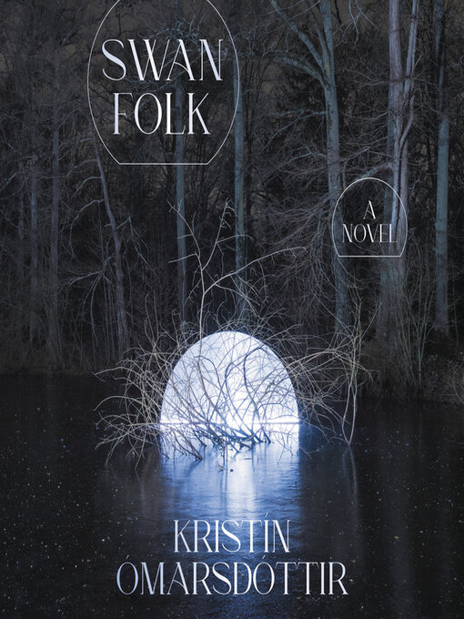 Title details for Swanfolk by Kristin Omarsdottir - Wait list